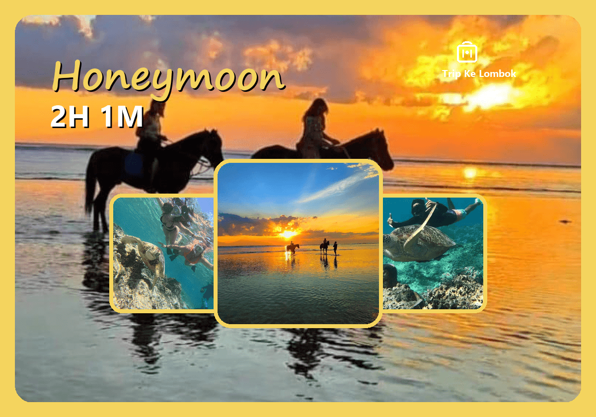 Honeymoon Lombok 2 Hari 1 Malam