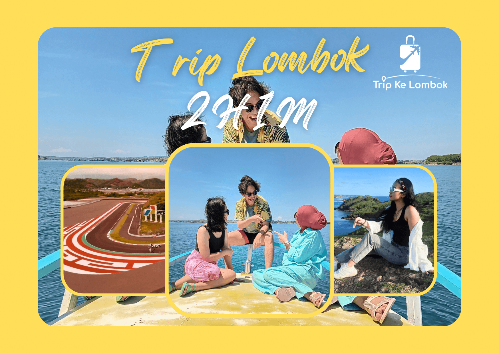 Paket Tour Lombok 2 Hari 1 Malam